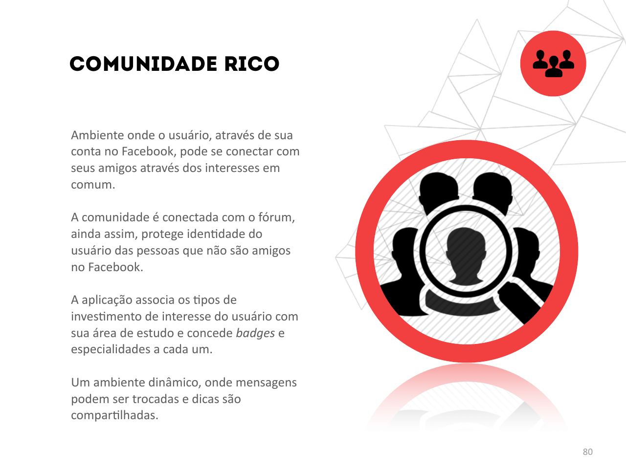A relação das pessoas com dinheiro, em três arquétipos — página 80